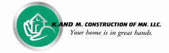 K. and M. Construction of MN LLC